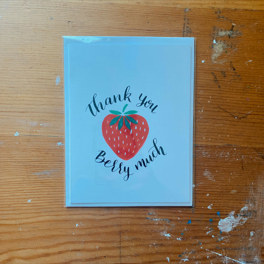 Thank You Berry Much - Hand Printed Greeting Card