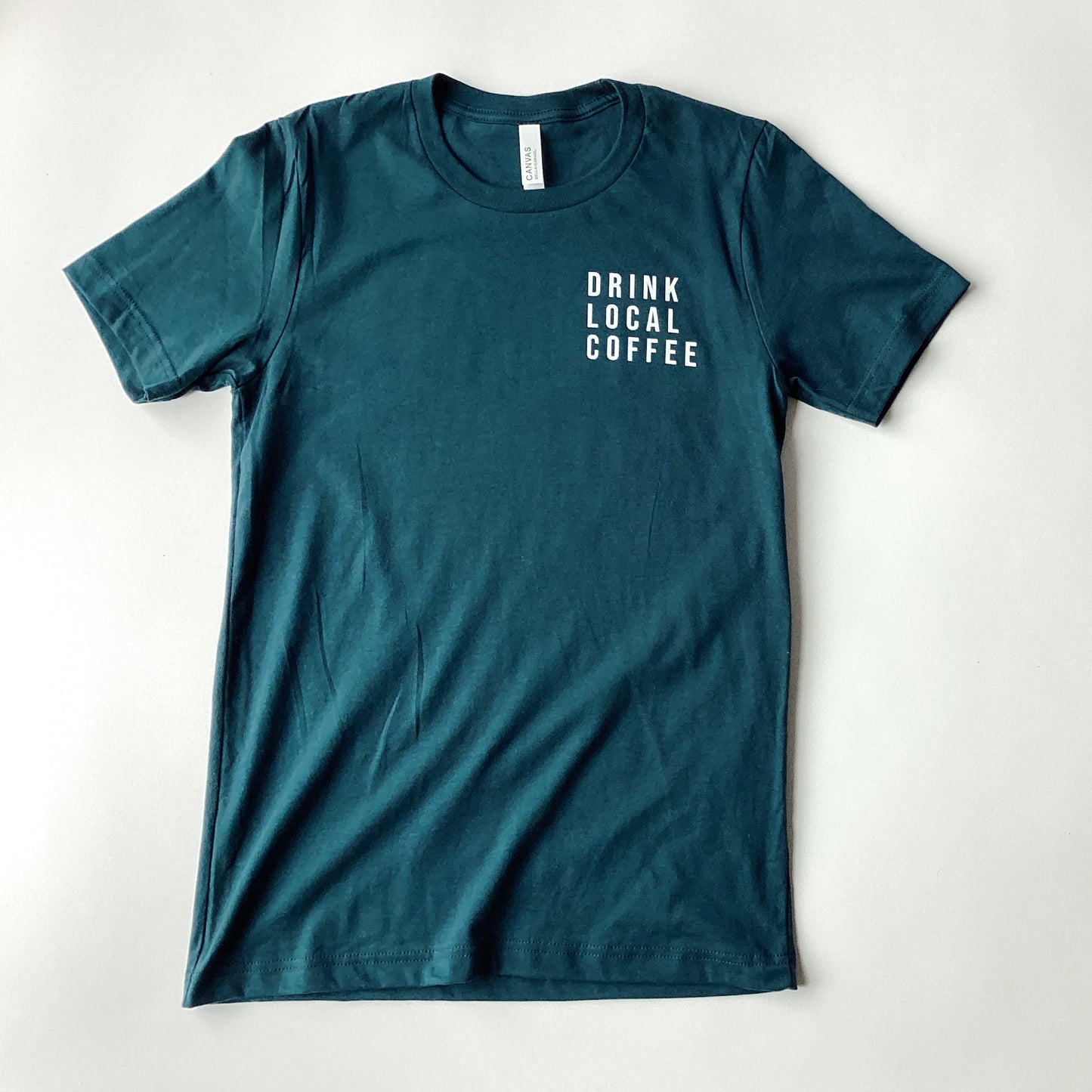 Drink Local Coffee Tee